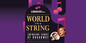 Promotional Graphic for Jazz at Lincoln Center presents World on a String