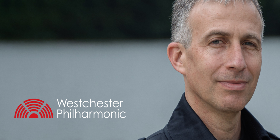 Westchester Philharmonic: The Sum of All Things