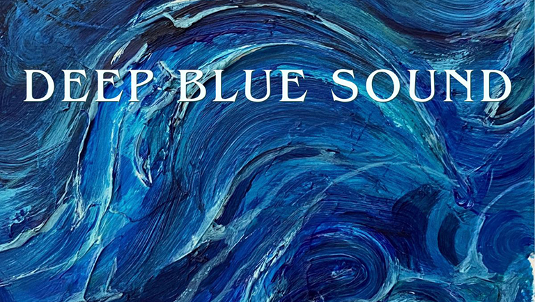 A painting of blue waves and the title Deep Blue Sound